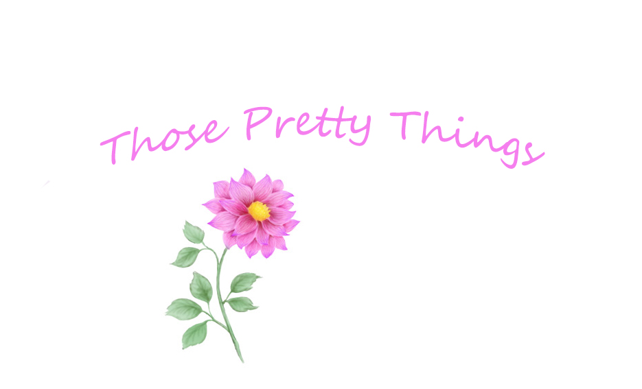 Those Pretty Things